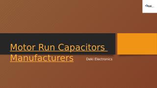 Motor Run Capacitors Manufacturers.pptx