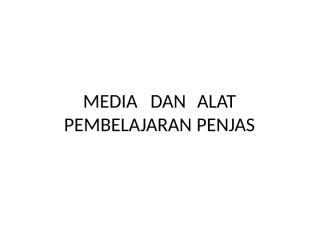 (PP)_MEDIA_DAN_ALAT_PEMBELAJARAN_PENJAS.pptx