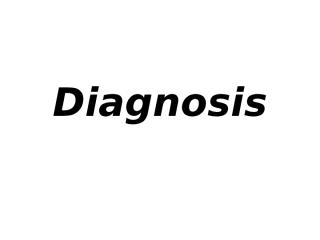 Diagnosis.pptx