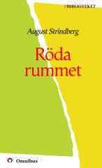 August Strindberg - Röda rummet [ prosa ] [1a tryckta utgåva 1879, Senaste tryckta utgåva 1998, 460 s. ].pdf