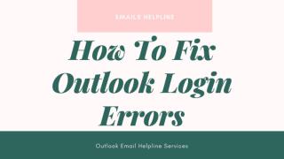 How To Resolve Outlook Login Errors.pptx