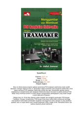 Menggambar dan Membuat PCB Rangkaian Elektronika dengan TraxMaker.pdf