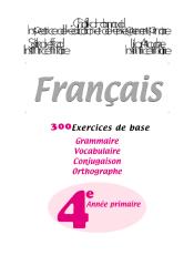 ثلاثمائة تمارين في مادة اللغة الفرنسية للسنة الرابعة ابتدائي.pdf