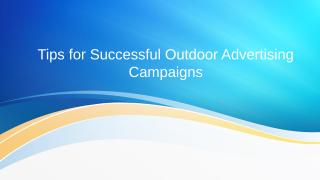 Tips for Successful Outdoor Advertising Campaigns (1).pptx