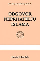 EPUB - Ebook - Bosnian - Bosnakca - BOSANSKI - Islam - Odgovor Neprijatelju Islama.epub