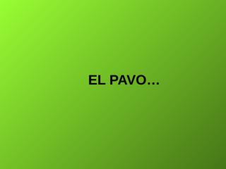 El-Pavo.pps